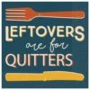 AMSCAN 6.5 In. X 6.5 In. X 0.1 In. Multi-Color Leftovers Are For Quitters Paper Thanksgiving Lunch Napkins (5-Pack)