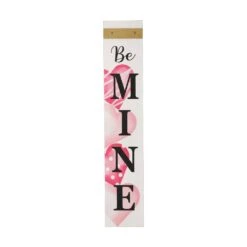 42 In. H Valentine's Wooden Be Mine Porch Sign