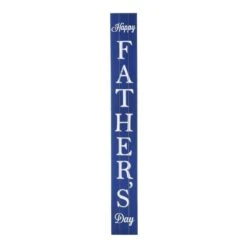 60 In. H Wooden Father's Day Porch Sign (KD)